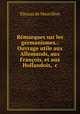 Remarques sur les germanismes.: Ouvrage utile aux Allemands, aux Francois, et aux Hollandois, &c, Eleazar de Mauvillon 