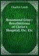 Rosamund Gray:: Recollections of Christ