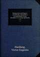Romanceiro portuguez, coordinado, annotado e acompanhado d`uma introduccao e d`um glossario. 1-2, Hardung, Victor Eugenio 