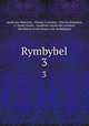 Rymbybel. 3, Jacob van Maerlant 