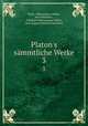 Platon`s smmtliche Werke. 3, Hieronymus Muller Plato 