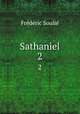 Sathaniel. 2, Frederic Soulie 