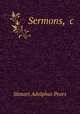 Sermons, &c, Steuart Adolphus Pears 