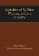 Sketches of Saffron Walden, and its vicinity, John Player, John Mallows Youngman 