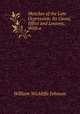 Sketches of the Late Depression: Its Cause, Effect and Lessons. With a ., William Wickliffe Johnson 