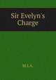 Sir Evelyn