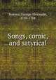 Songs, comic, and satyrical, Stevens, George Alexander, 1710-1784 