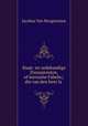 Staat- en zedekundige Zinneprenten, of leerzame Fabeln;: die van den heer la ., Jacobus van Hoogstraten 