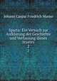 Sparta: Ein Versuch zur Aufklarung der Geschichte und Verfassung dieses Staates. 2, Johann Caspar Friedrich Manso 