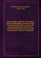 Some further portions of the diary of Lady Willoughby which do relate to her domestic history and to the events of the latter years of the reign of King Charles the First, the protectorate, and the restoration, Rathbone, Hannah Mary, 1798-1878 