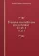 Svenska medeltidens rim-krnikor .. 17, pt. 3, Gustaf Edvard Klemming 