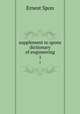 supplement to spons dictionary of engineering. 1, Ernest Spon 