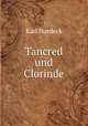 Tancred und Clorinde, Karl Nordeck 