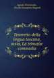 Tesoretto della lingua toscana, ossia, La trinuzia: commedia, Agnolo Firenzuola 