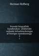 Svenskt biografiskt handlexikon: alfabetiskt ordnade lefnadsteckningar af Sveriges namnkunniga .. 2, Herman Hofberg 