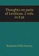 Thoughts on parts of Leviticus. 2 vols. in 8 pt, Benjamin Wills Newton 