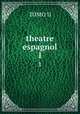 theatre espagnol. 1, TOMO II 