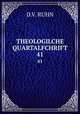 THEOLOGILCHE QUARTALFCHRIFT. 41, D.V. Ruhn 