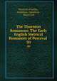 The Thornton Romances: The Early English Metrical Romances of Perceval .. 30, Perceval of Galles , Isumbras, Eglamour , Degrevant 