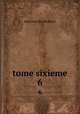 tome sixieme. 6, Oeuvres de moliere 