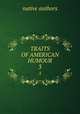 TRAITS OF AMERICAN HUMOUR. 3, native authors 