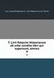 T. Livii Patavini Historiarum ab urbe condita libri qui supersunt, omnes. 4, Livy, Arnold Drakenborch, Jean Baptiste Louis Crevier 