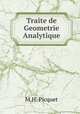 Traite de Geometrie Analytique, M.H. Picquet 