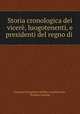Storia cronologica dei vicere, luogotenenti, e presidenti del regno di ., Giovanni Evangelista di Blasi e Gambacorta , Pompeo Insenga 