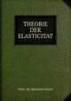 THEORIE DER ELASTICITAT, PROF. DR. HERMANN KLEIN 
