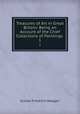 Treasures of Art in Great Britain: Being an Account of the Chief Collections of Paintings .. 1, Gustav Friedrich Waagen 