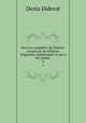 ?uvres completes de Diderot: revues sur les editions originales, comprenant ce qui a ete publie ., Denis Diderot 