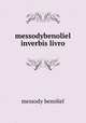 messodybenoliel inverbis livro, Messody Benoliel 