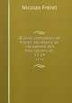uvres compltes de Frret, secrtaire de l`Acadmie des Inscriptions et .. 13-14, Nicolas Freret 