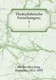 Thukydideische Forschungen;. 1, Hermann Muller-Strubing 
