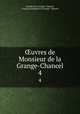 uvres de Monsieur de la Grange-Chancel. 4, Joseph de La Grange Chancel 