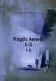 Virgils Aeneis. 1-2, Blumauer, Aloys, 1755-1798,Schaber, Karl Wilhelm Friedrich, d. 1794. [from old catalog],Pre-1801 Imprint Collection (Library of Congress) DLC [from old catalog] 