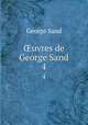 uvres de George Sand. 4, George Sand 