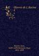 uvres de J. Racine. 8, Racine, Jean, 1639-1699,Mesnard, Paul, 1812-1899 