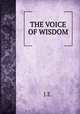 THE VOICE OF WISDOM, J.E. 