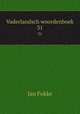 Vaderlandsch woordenboek. 31, Jan Fokke 