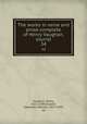 The works in verse and prose complete of Henry Vaughan, silurist. 34, Vaughan, Henry, 1621-1695,Grosart, Alexander Balloch, 1827-1899, ed 