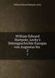 William Edward Hartpole, Lecky`s Sittengeschichte Europas von Augustus bis .. 2, William Edward Hartpole Lecky 