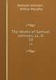 The Works of Samuel Johnson, LL. D.. 10, Samuel Johnson , Arthur Murphy 