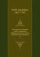 The Works of Jonathan Swift: Containing Additional Letters, Tracts, and Poems Not Hitherto .. 4, Swift, Jonathan, 1667-1745 