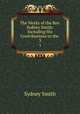 The Works of the Rev. Sydney Smith: Including His Contributions to the .. 3, Smith, Sydney 