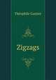 Zigzags, Theophile Gautier 