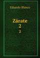 Zrate. 2, Eduardo Blanco 