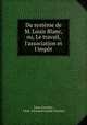 Du systeme de M. Louis Blanc, ou, Le travail, l
