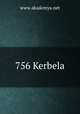 756 Kerbela, www.akademya.net 