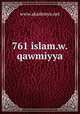 761 islam.w.qawmiyya, www.akademya.net 